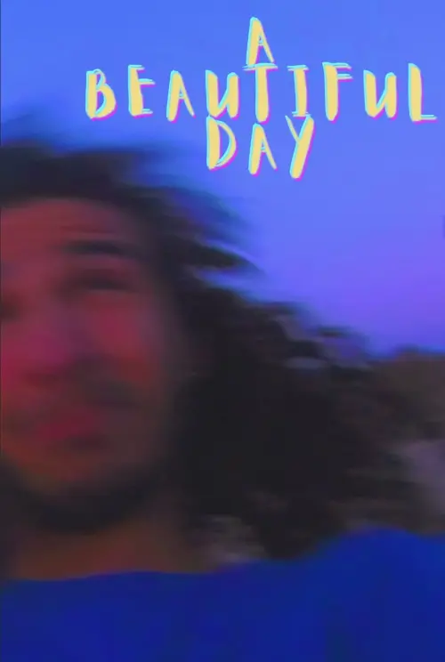 Постер до фільму "A Beautiful Day"