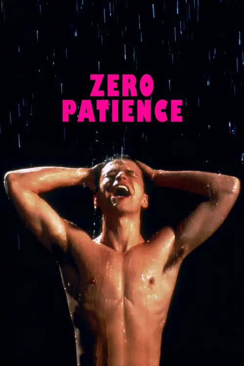 Постер до фільму "Zero Patience"