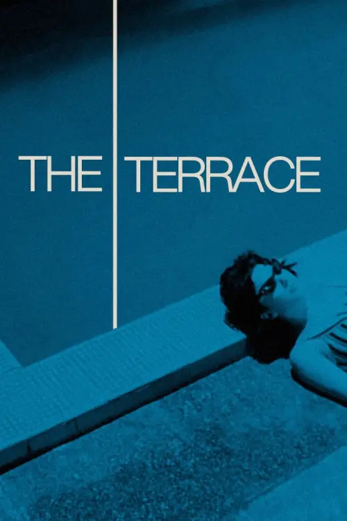 Постер до фільму "The Terrace"