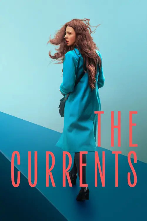 Постер до фільму "The Currents"