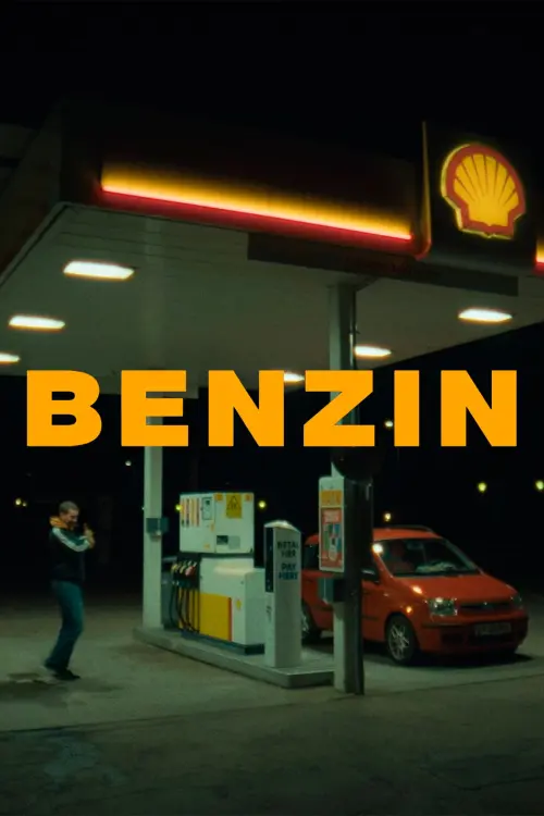 Постер до фільму "BENZIN"