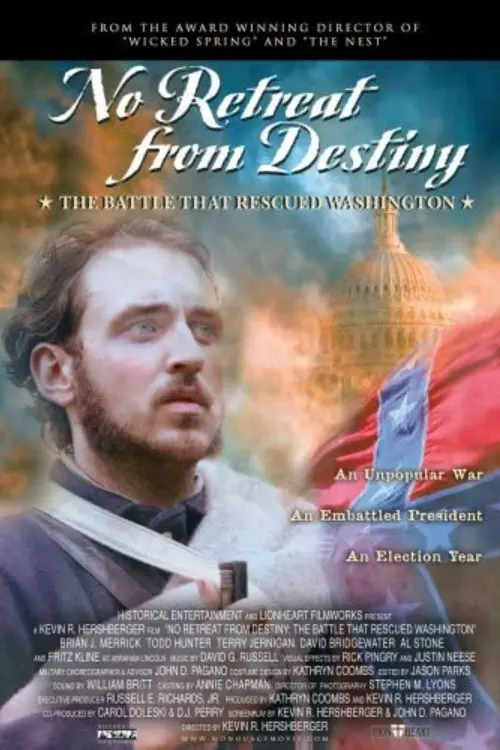 Постер до фільму "No Retreat from Destiny: The Battle That Rescued Washington"