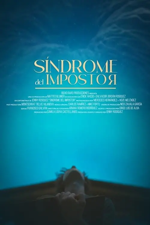 Постер до фільму "Síndrome del impostor"