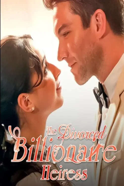 Постер до фільму "The Divorced Billionaire Heiress"