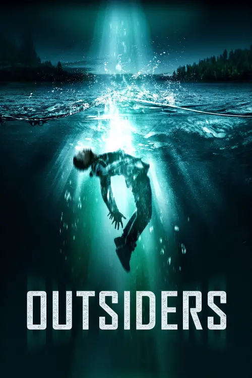 Постер до фільму "Outsiders"