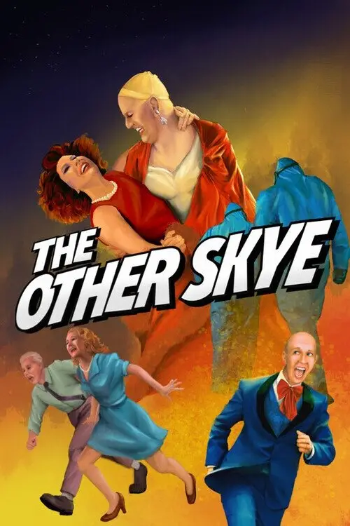 Постер до фільму "The Other Skye"