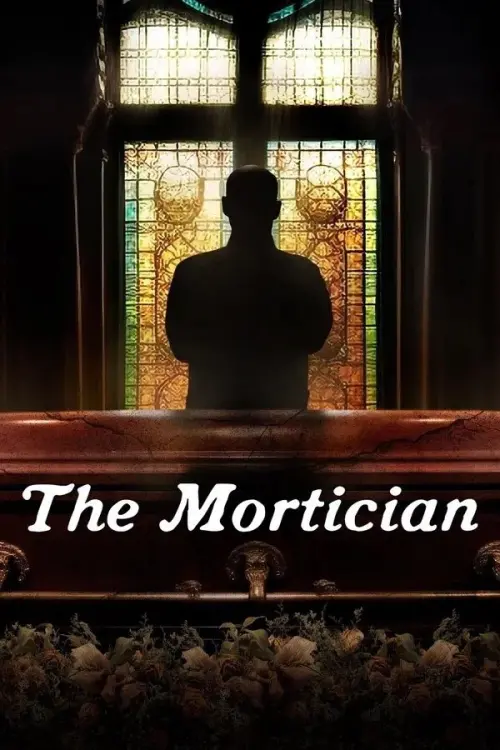 Постер до фільму "The Mortician"