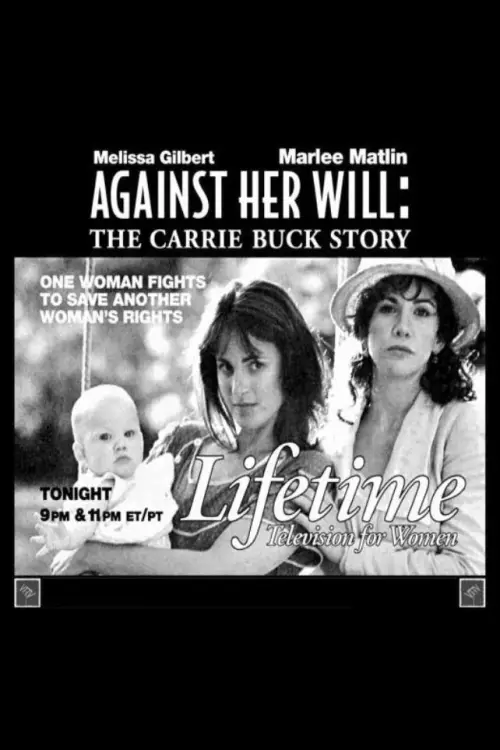 Постер до фільму "Against Her Will: The Carrie Buck Story"