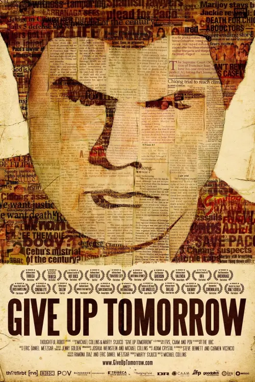 Постер до фільму "Give Up Tomorrow"