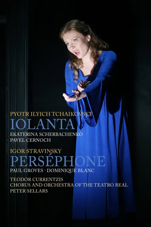Постер до фільму "Iolanta / Perséphone – Teatro Real"