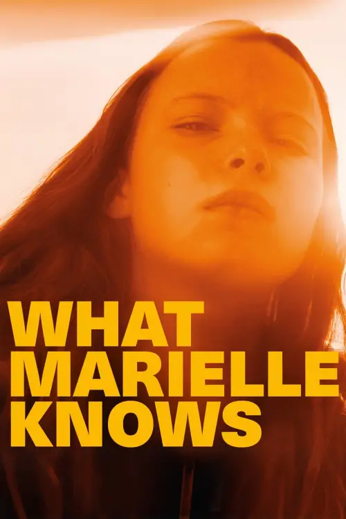 Постер до фільму "What Marielle Knows"