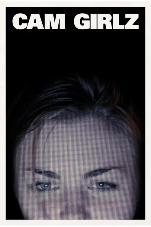 Постер до фільму "Cam Girlz"