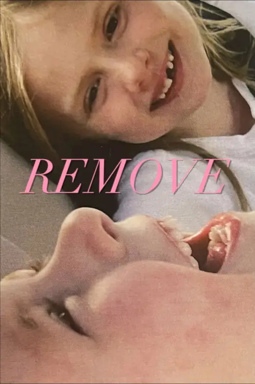 Постер до фільму "Remove"