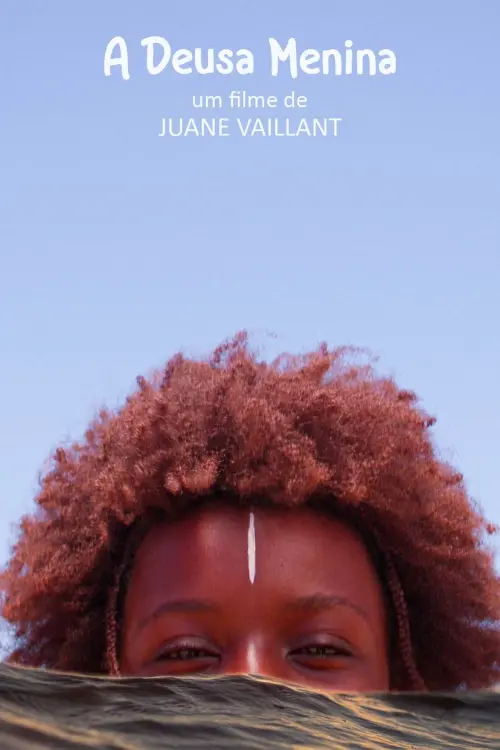 Постер до фільму "Deusa menina"