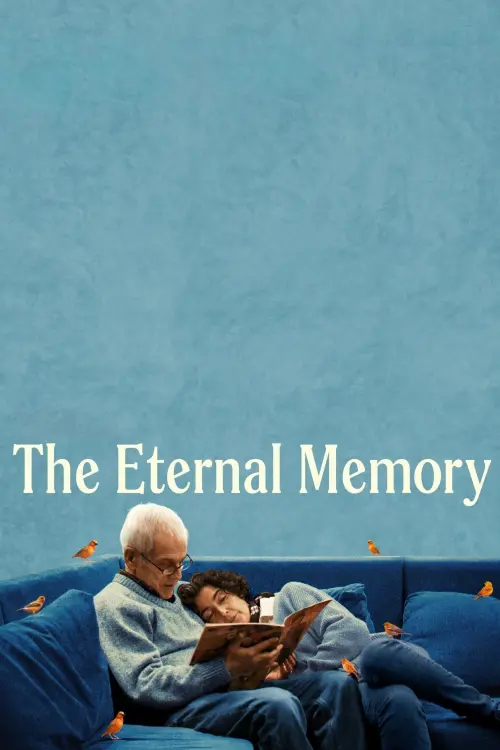 Постер до фільму "The Eternal Memory"