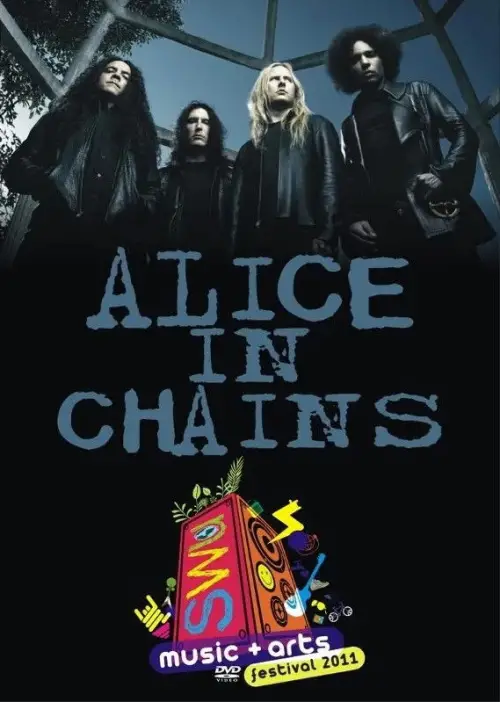 Постер до фільму "Alice in Chains: [2011] SWU Music & Arts Festival"