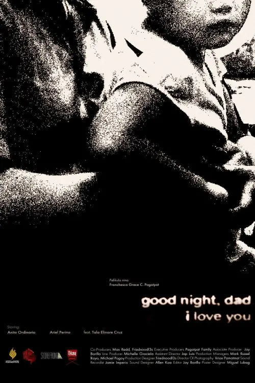 Постер до фільму "good night, dad. i love you."