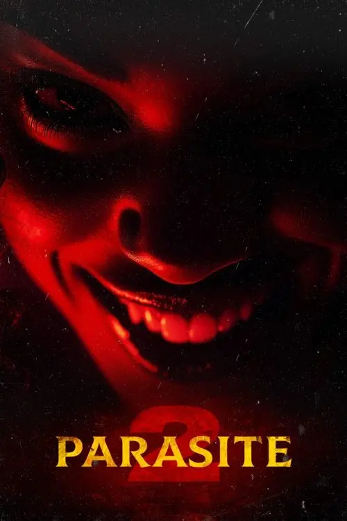 Постер до фільму "Parasite 2"