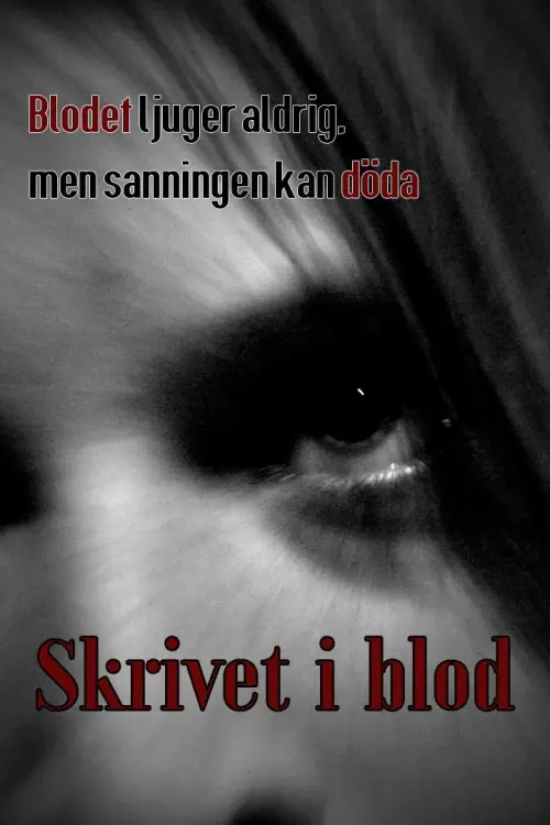 Постер до фільму "Written in Blood"