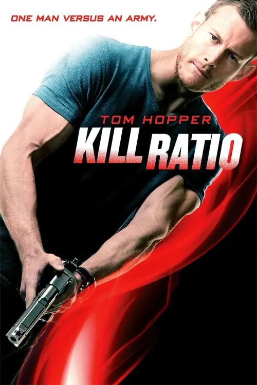 Постер до фільму "Kill Ratio"