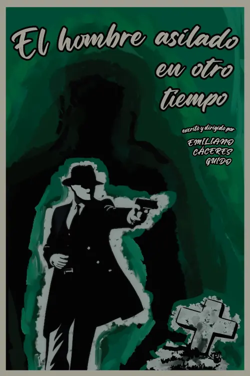 Постер до фільму "El hombre que no pudo disparar"