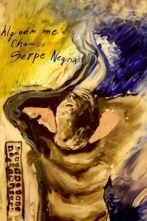 Постер до фільму "Someone Called me Black Snake"
