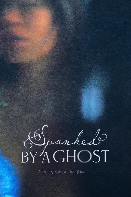 Постер до фільму "Spanked by a Ghost"