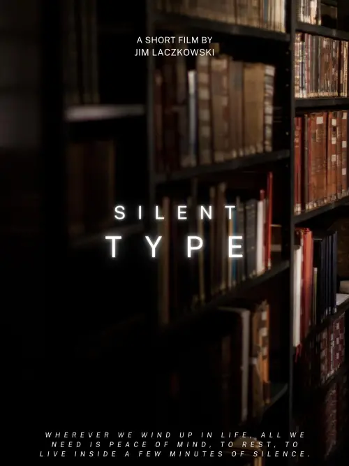 Постер до фільму "Silent Type"