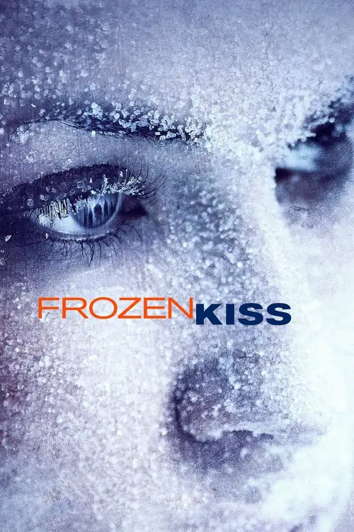 Постер до фільму "Frozen Kiss"