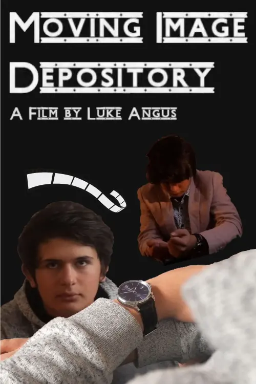Постер до фільму "Moving Image Depository"