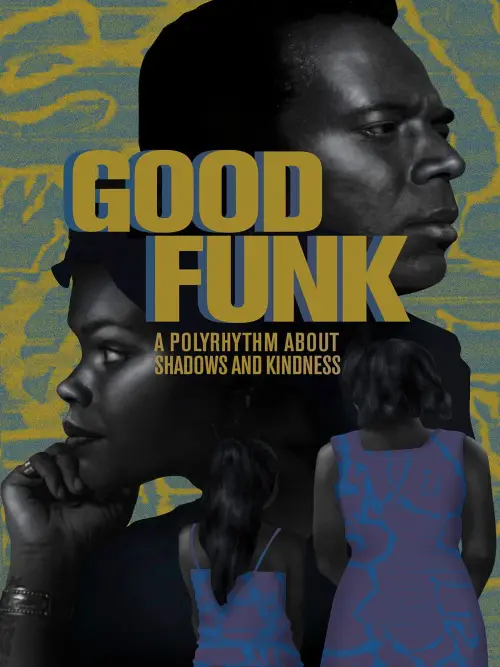 Постер до фільму "Good Funk"
