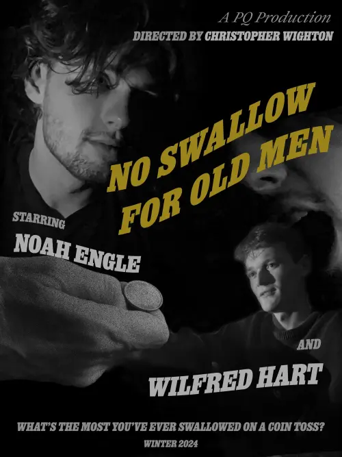 Постер до фільму "No Swallow for Old Men"
