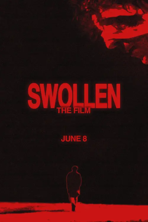 Постер до фільму "Swollen"