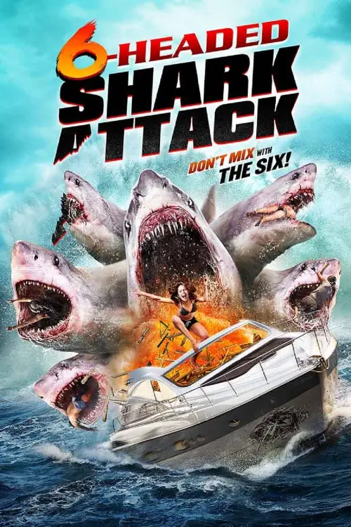 Постер до фільму "6-Headed Shark Attack"