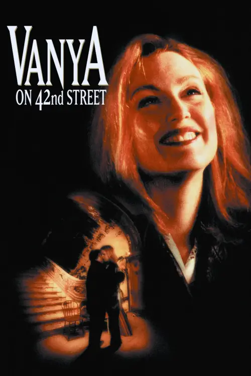 Постер до фільму "Vanya on 42nd Street"