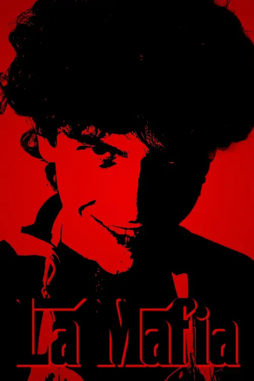 Постер до фільму "La Mafia"