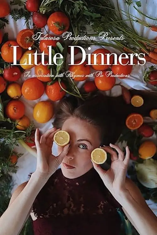 Постер до фільму "Little Dinners"