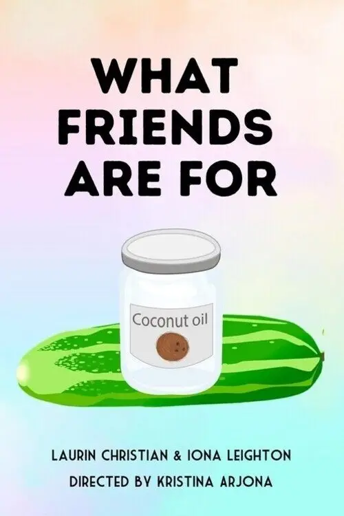 Постер до фільму "What Friends Are For"