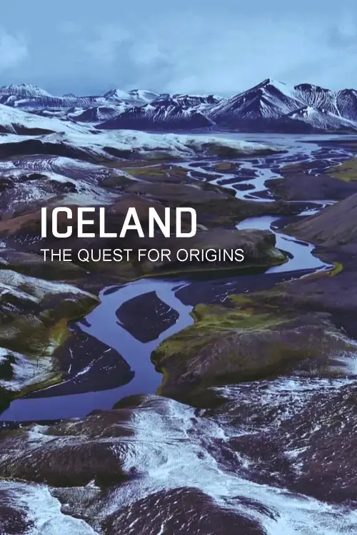 Постер до фільму "Iceland: The Quest for Origins"