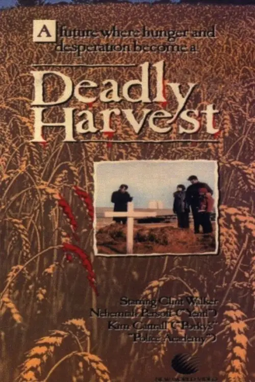 Постер до фільму "Deadly Harvest"