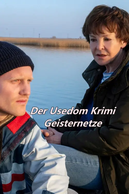 Постер до фільму "Geisternetze - Der Usedom-Krimi"