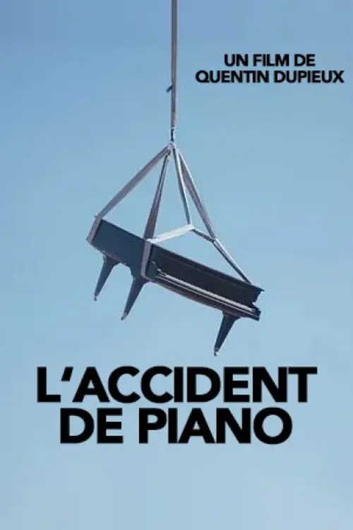 Постер до фільму "The Piano Accident"