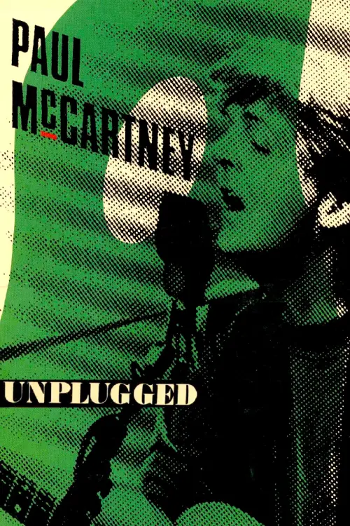 Постер до фільму "Paul McCartney: Unplugged"