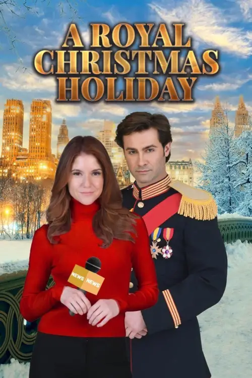 Постер до фільму "A Royal Christmas Holiday"