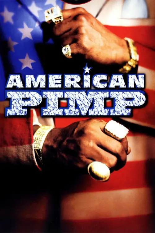 Постер до фільму "American Pimp"