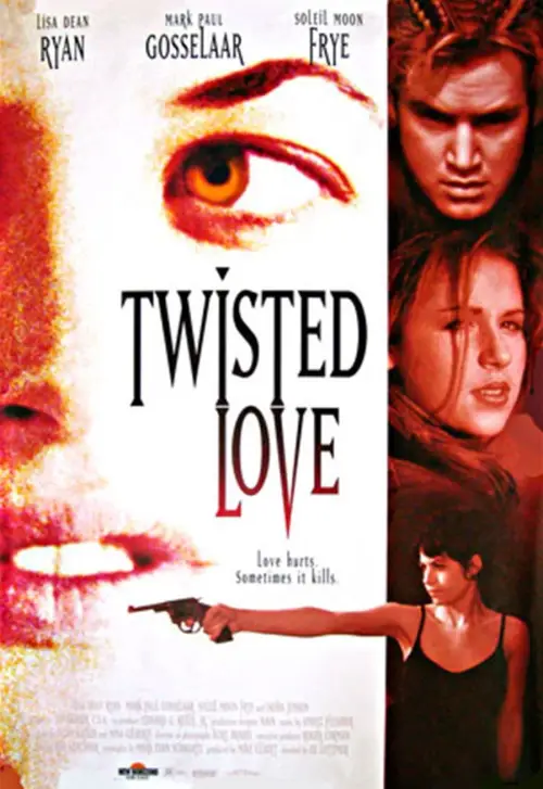 Постер до фільму "Twisted Love"