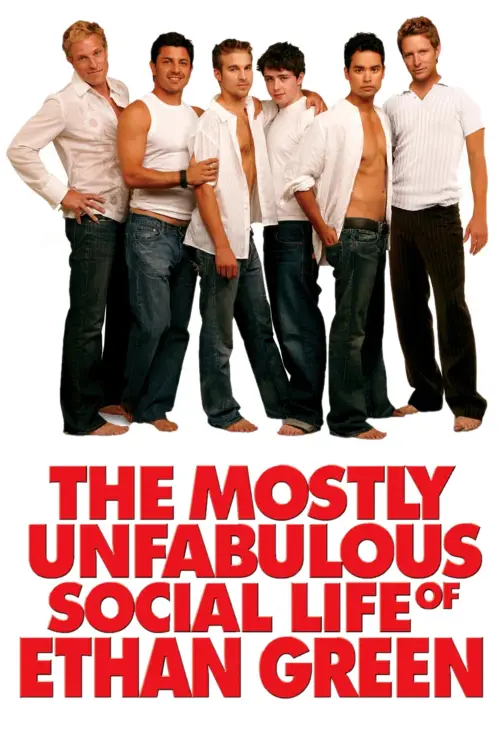 Постер до фільму "The Mostly Unfabulous Social Life of Ethan Green"