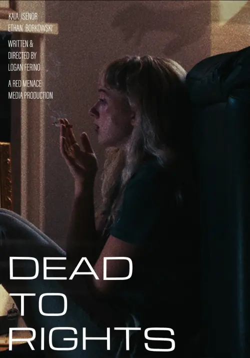 Постер до фільму "Dead to Rights"