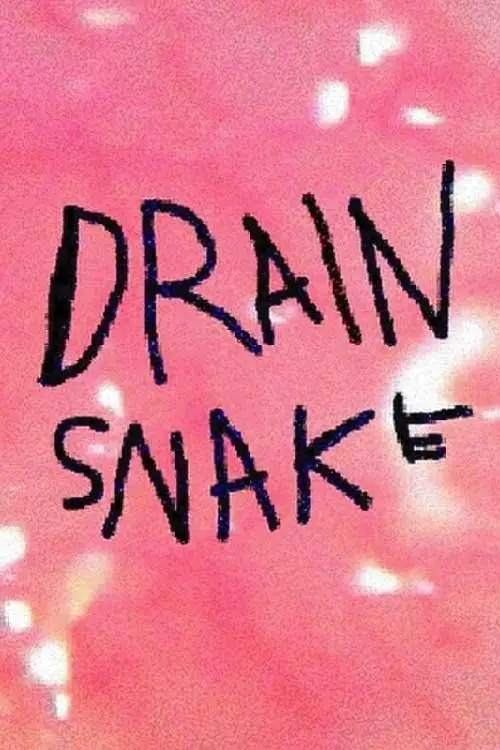 Постер до фільму "Drain Snake"