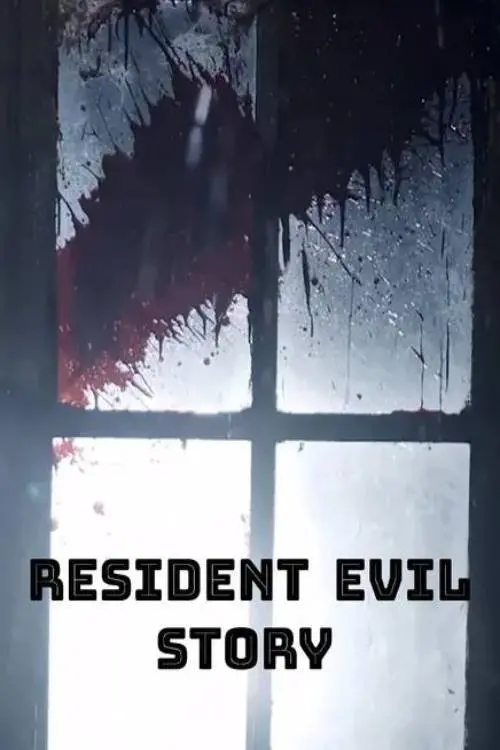 Постер до фільму "Resident Evil Story"